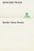 Border Ghost Stories by Howard Pease
