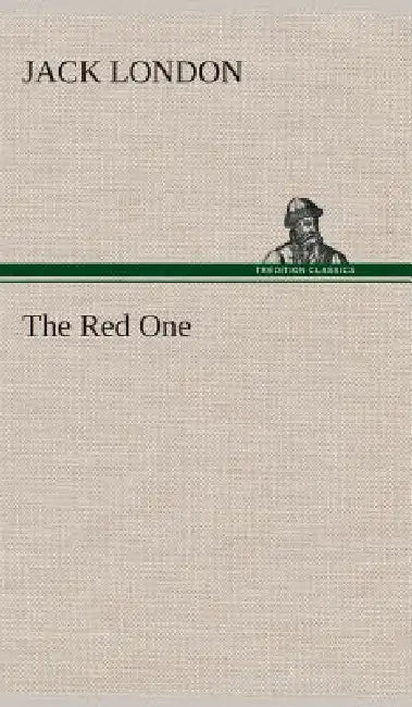 The Red One by Jack London