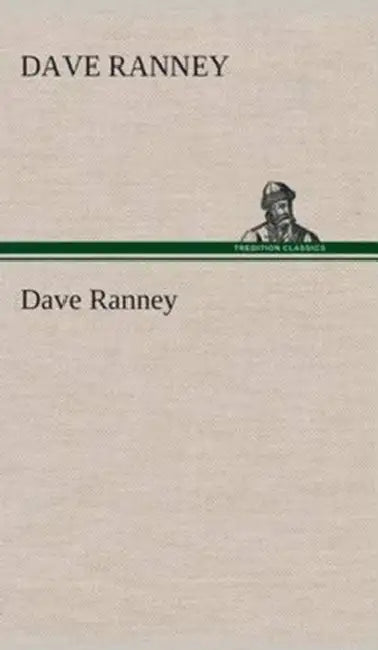 Dave Ranney by Dave Ranney
