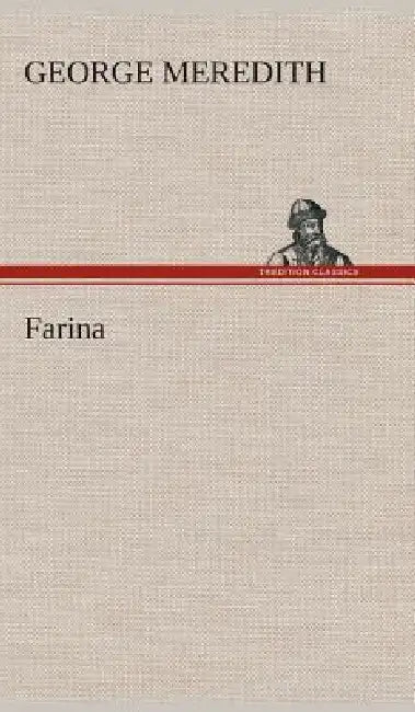 Farina by George Meredith