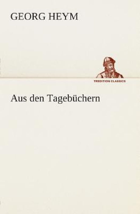 Aus den Tagebüchern by Georg Heym