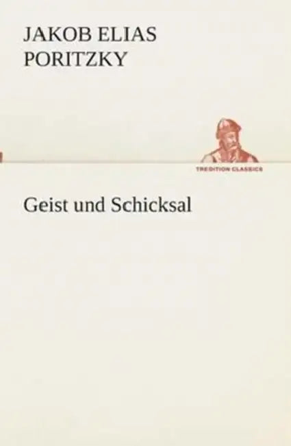 Geist und Schicksal by Jakob Elias Poritzky