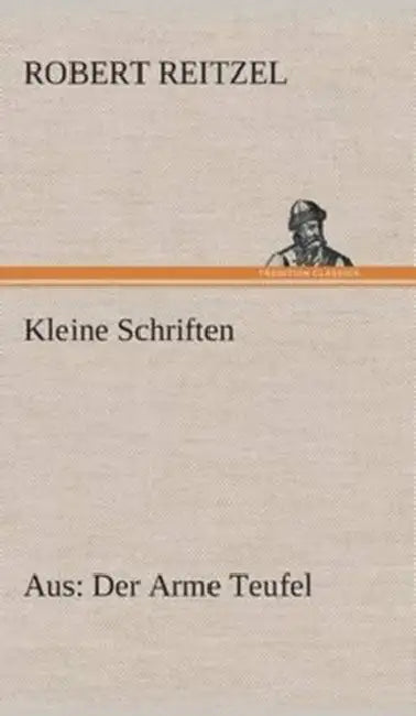 Kleine Schriften by Robert Reitzel