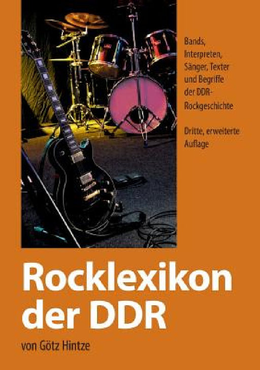 Rocklexikon Der Ddr by Gotz Hintze