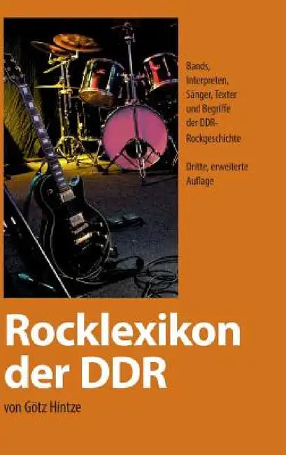 Rocklexikon Der Ddr by Gotz Hintze