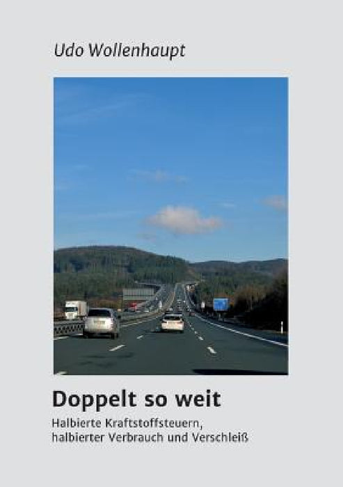 Doppelt so weit by Udo Wollenhaupt
