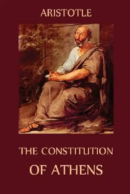 The Constitution of Athens by Thomas J. Dymes