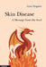 Skin Disease: A Message from the Soul by Anne Maguire