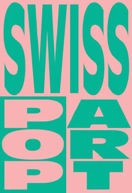 Swiss Pop Art by Madeleine Schuppli, Aargauer Kunsthaus