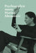Psychoanalyst Meets Marina Abramovic: Jeannette Fischer Meets Artist by Marina Abramovic