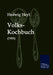 Volks-Kochbuch (1905) by Hedwig Heyl