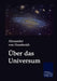 Über das Universum by Alexander Von Humboldt