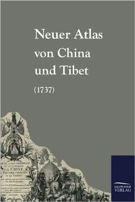 Neuer Atlas Von China Und Tibet (1737) by Anonymus, Anonym