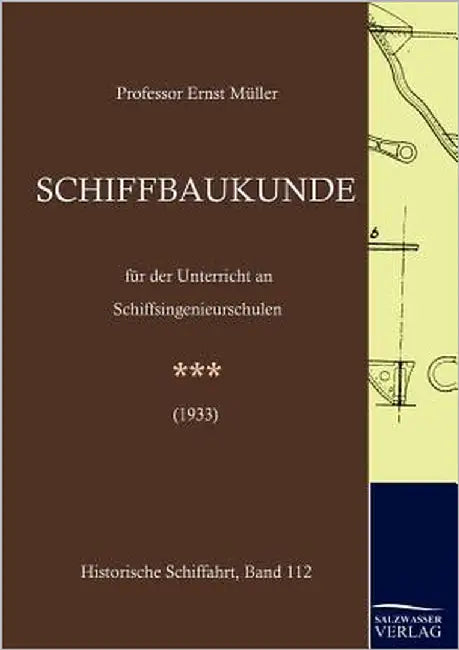 Schiffbaukunde by Müller, Ernst