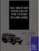 All Military Vehicles of the United States (1952) by Ohne Autor