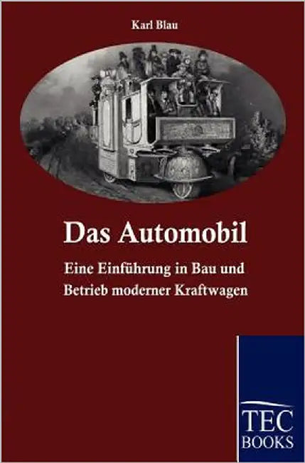 Das Automobil by Blau, Karl