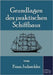 Grundlagen des praktischen Schiffbaus by Judaschke, Franz