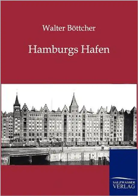 Hamburgs Hafen by Böttcher, Walter