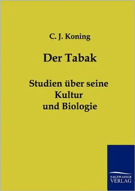Der Tabak by Koning, C. J.