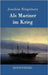 Als Mariner im Krieg by Ringelnatz, Joachim