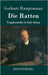 Die Ratten: Tragikomödie in fünf Akten by Hauptmann, Gerhart