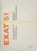 Exat 51: Experimental Atelier 51 by Kunstmuseen Krefeld
