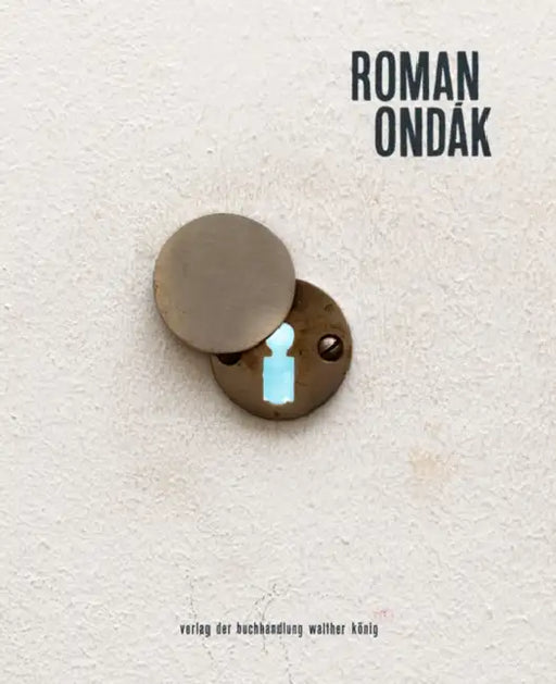 Roman Ondak by Roman Ondák, Jörg Heiser, Mirjam Varadinis