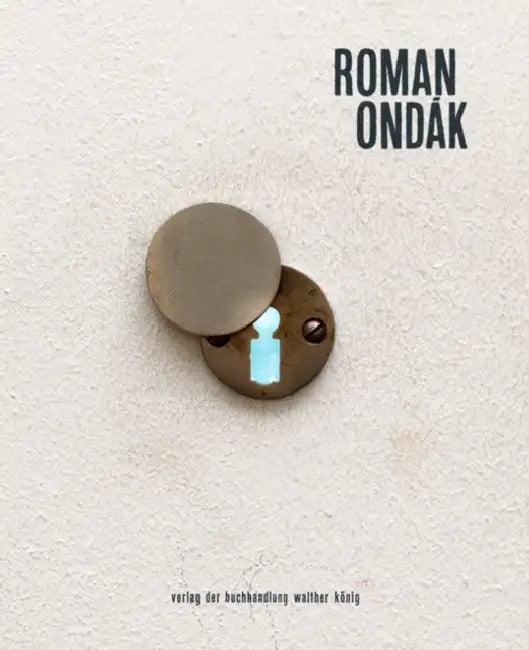 Roman Ondak by Roman Ondák, Jörg Heiser, Mirjam Varadinis