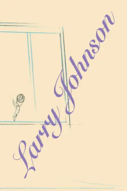 Larry Johnson: Commie Pinko Guy by Larry Johnson, Bruce Hainley, Morgan Fisher