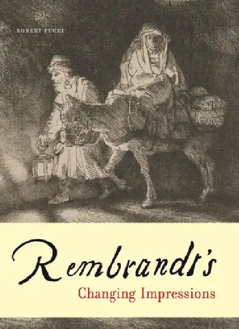 Rembrandt's Changing Impressions by Rembrandt