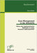 Case Management in der Altenhilfe: Führen die implementierten Methoden zu einer besseren Lebensqualität? by Schewe, Petra