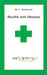 Health and Disease by William Leslie MacKenzie