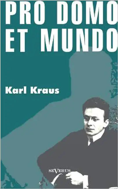 Pro domo et mundo by Kraus, Karl