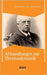 Abhandlungen zur Thermodynamik by Von Helmholtz, Hermann