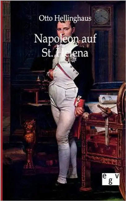 Napoleon Auf St. Helena by Hellinghaus, Otto