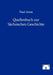 Quellenbuch zur Sächsischen Geschichte by Paul Arras