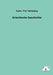 Griechische Geschichte by Gustv Frd Hertzberg