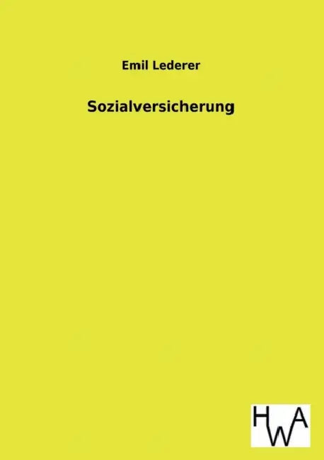 Sozialversicherung by Emil Lederer