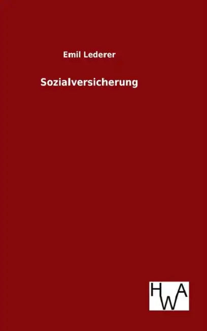 Sozialversicherung by Emil Lederer