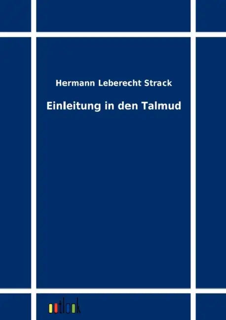 Einleitung in den Talmud by Hermann Leberecht Strack