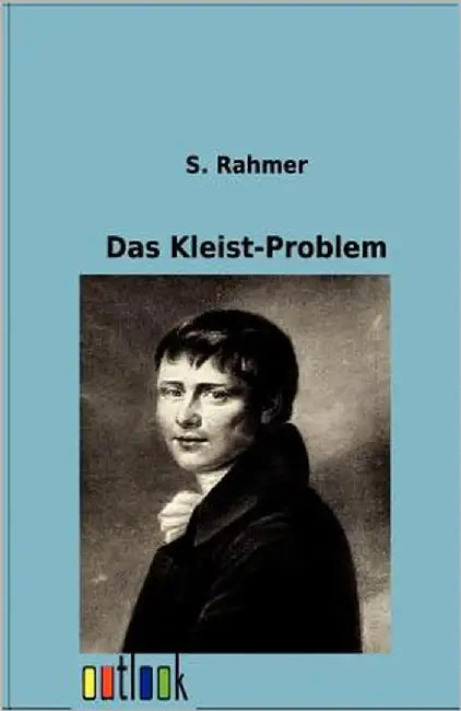 Das Kleist-Problem by Rahmer, S.