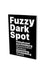 Fuzzy Dark Spot: Video Art from Hamburg in Connection with the Falckenberg Collection by Friedrich Heubach, Dirk Luckow, Thomas Macho