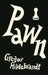 Gregor Hildebrandt: Pawn by Gregor Hildebrandt