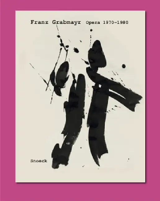 Franz Grabmayr. Opera 1970-1980: Cat. Vienna State Opera by Franz Grabmayr, Robert Fleck