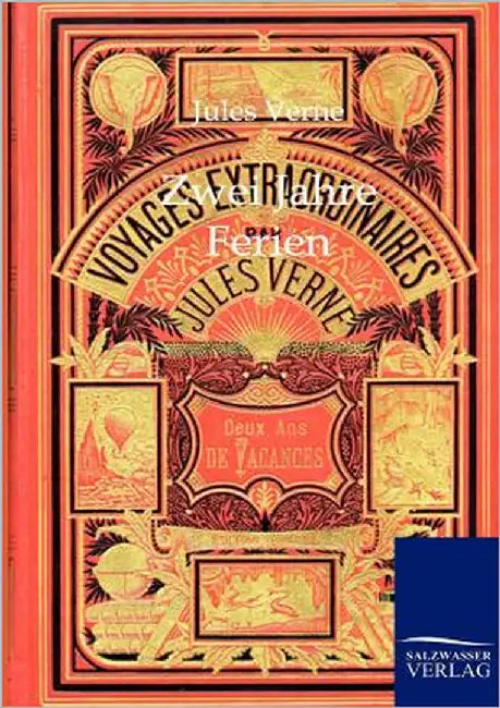 Zwei Jahre Ferien by Verne, Jules