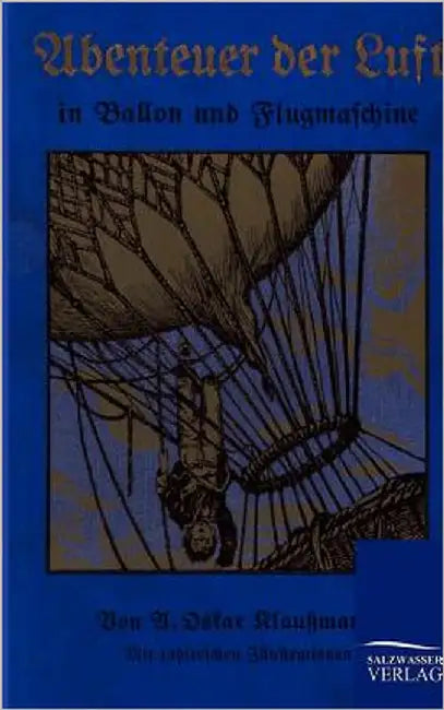 Abenteuer der Luft by Klaußmann, A. Oskar