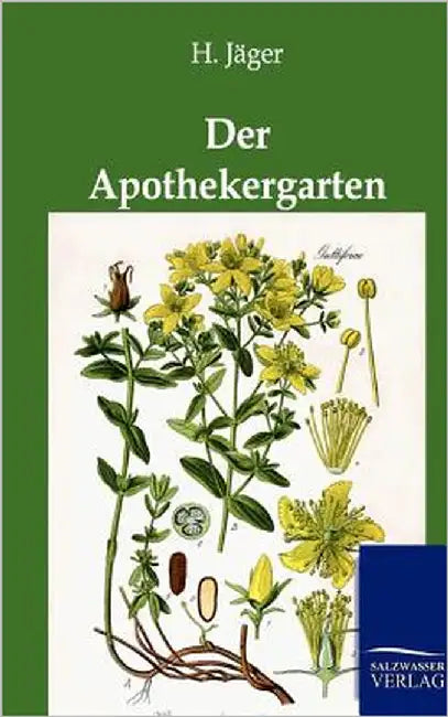 Der Apothekergarten by Jäger, H.