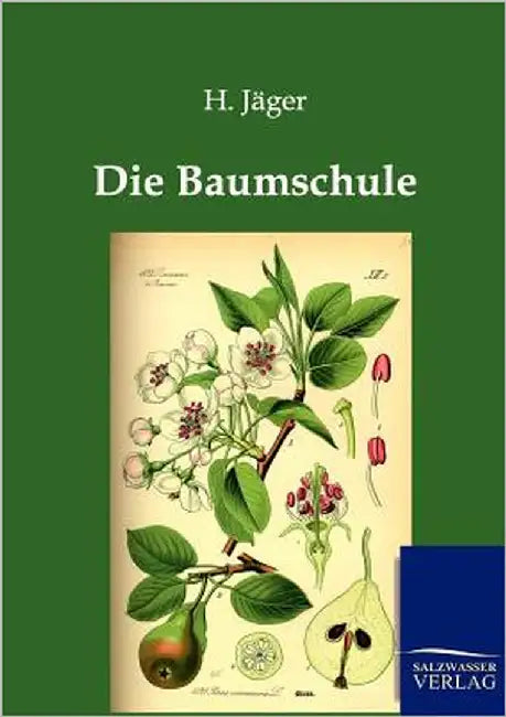 Die Baumschule by Jäger, H.