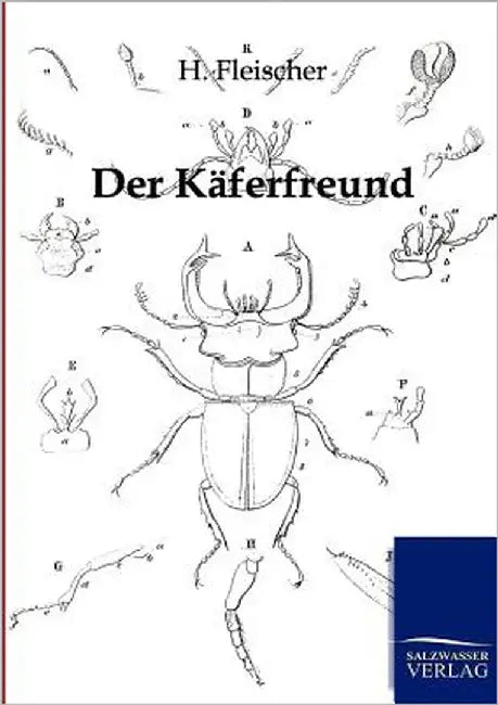 Der Käferfreund by Fleischer, H.