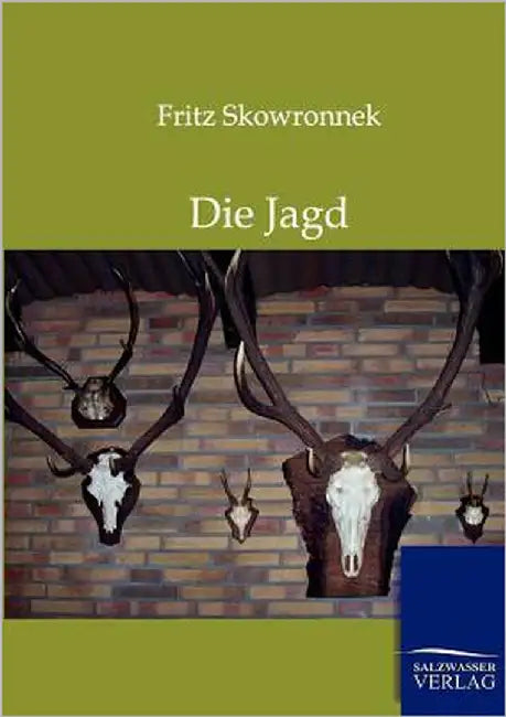 Die Jagd by Skowronnek, Fritz